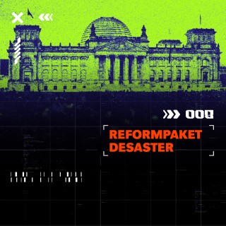 91% Rückschritt - Das Reformpaket der Bundesregierung